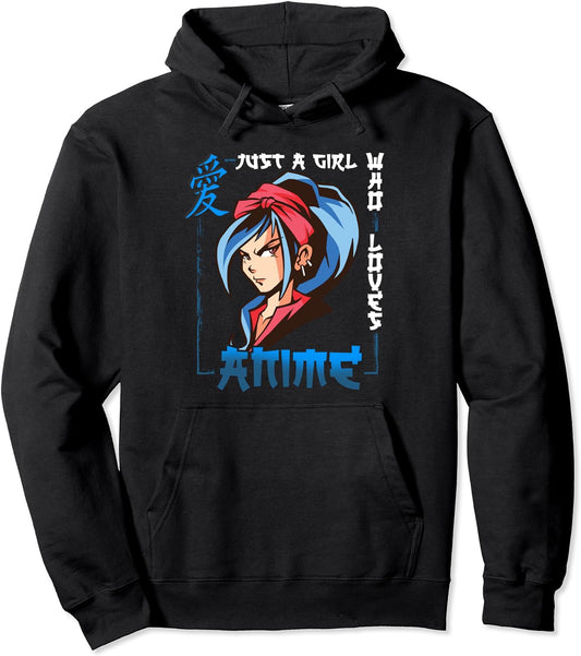 Just a Girl Who Loves Anime Pullover Hoodie